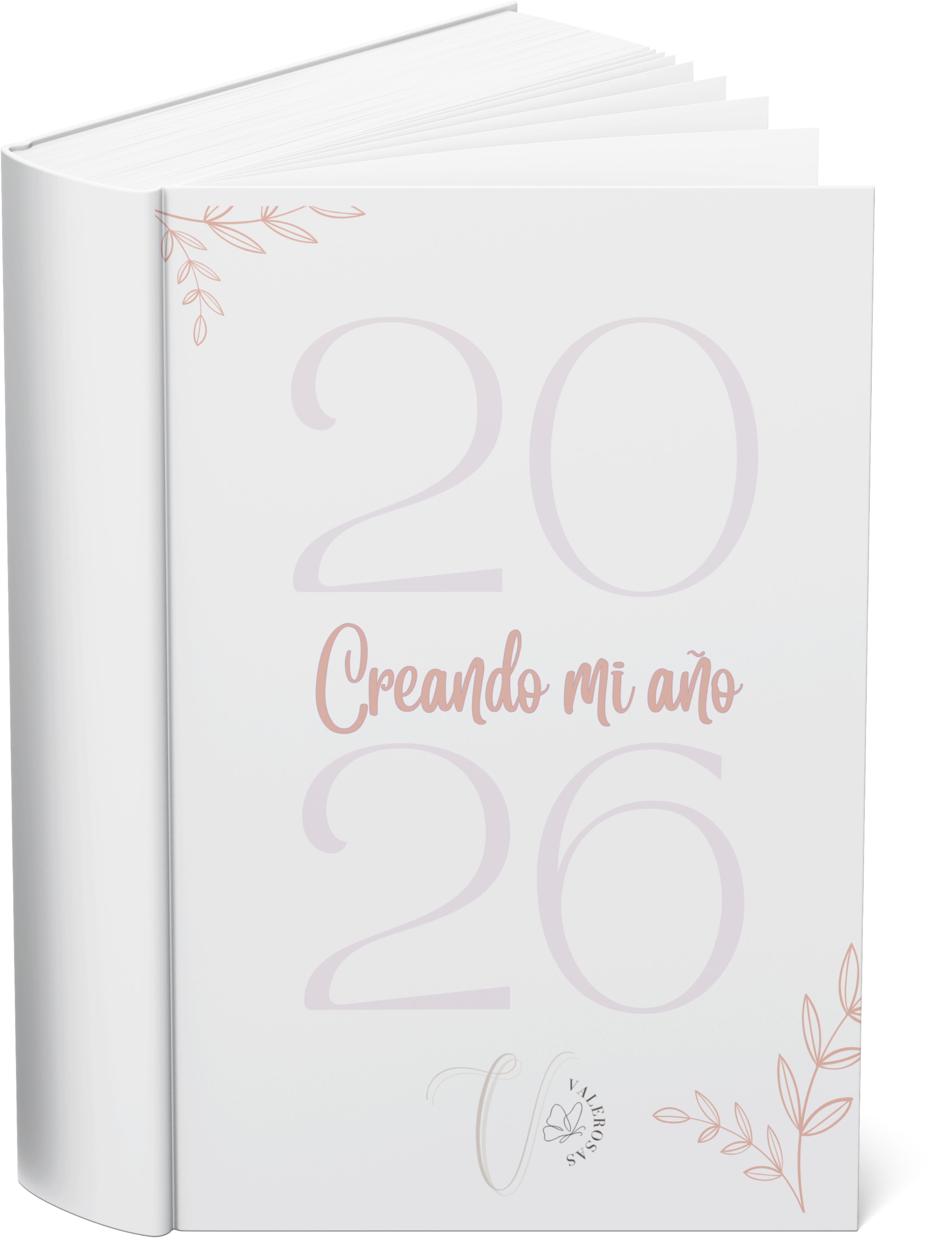 Valerosas 2026: el arte de planear y cumplir tus sueños